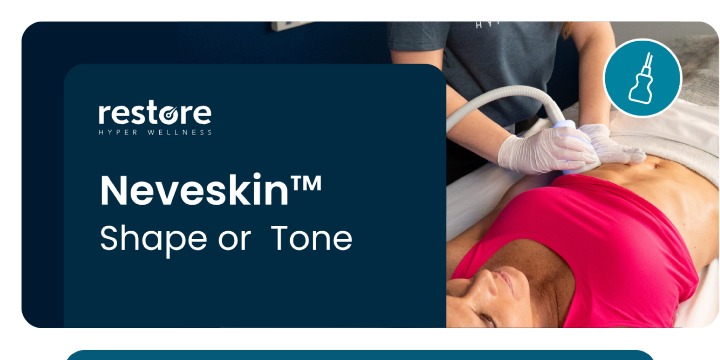 Neveskin Shape or Tone for $270. Begin your holiday prep at Restore! Get your Shape or Tone Neveskin session for just $270 here at Restore Hyper Wellness & Cryotherapy-Strongsville. Sculpt, and smooth your way into the season!  offer image