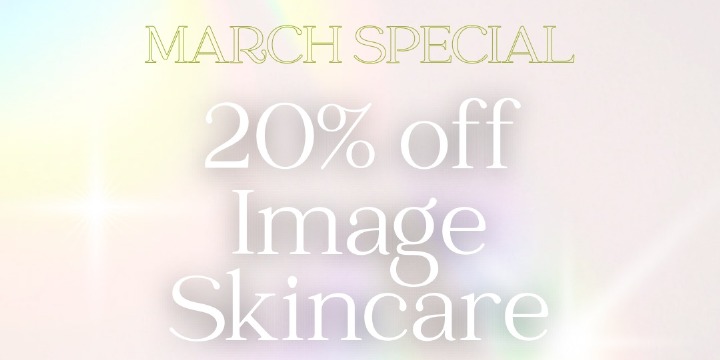 March - 20% OFF Image Skincare offer image