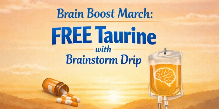 Brain Boost March: Free Taurine with Brainstorm Drip! offer image