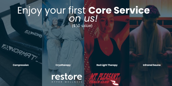 Enjoy a free Core Service on us! Mount Pleasant Track Club | Restore Hyper Wellness offer image